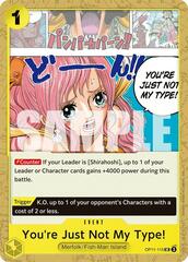 You're Just Not My Type! - OP11-115 - UC