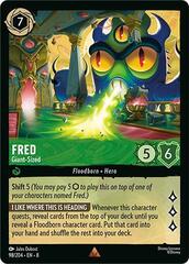 Fred - Giant-Sized - 98/204 - Rare - Cold Foil