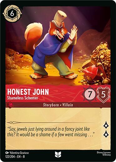 Honest John - Shameless Schemer - 122/204 - Uncommon