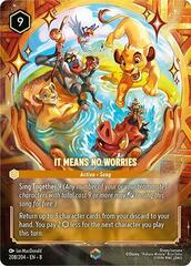 It Means No Worries - 208/204 - Enchanted - Holofoil