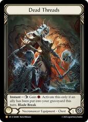 Dead Threads (Treasure) - Cold Foil