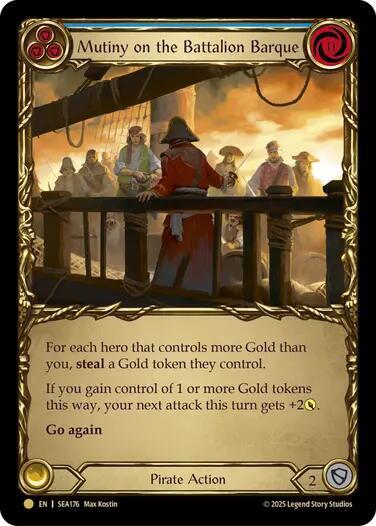 Mutiny on the Battalion Barque (Treasure) - Cold Foil