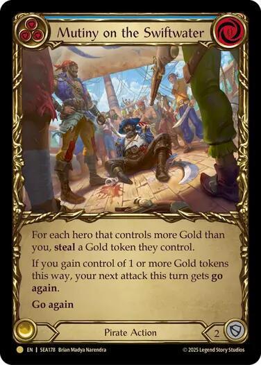 Mutiny on the Swiftwater (Treasure) - Cold Foil