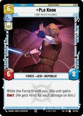 Plo Koon - I Don't Believe in Chance