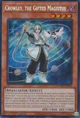 Crowley, the Gifted Magistus - BLMM-EN044 - Secret Rare - 1st Edition