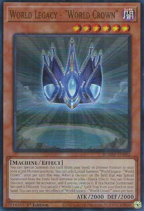 World Legacy - World Crown - BLMM-EN082 - Ultra Rare - 1st Edition