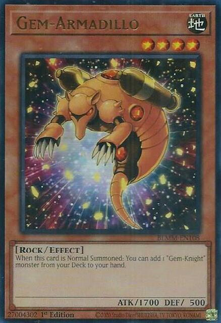 Gem-Armadillo - BLMM-EN108 - Ultra Rare - 1st Edition