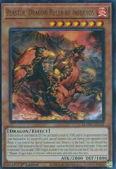 Blaster, Dragon Ruler of Infernos - BLMM-EN119 - Ultra Rare - 1st Edition