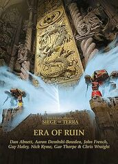 SIEGE OF TERRA: ERA OF RUIN
