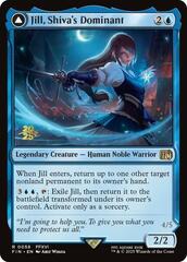 Jill, Shiva's Dominant // Shiva, Warden of Ice - Foil - Prerelease Promo
