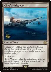 Clive's Hideaway - Foil - Prerelease Promo
