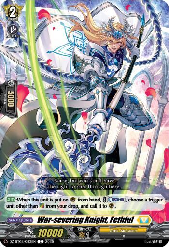 War-severing Knight, Fethful - DZ-BT08/093EN - C