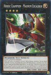 Heroic Champion - Magnum Excalibur - DUAD-EN044 - Common - 1st Edition