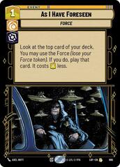 As I Have Foreseen - Foil