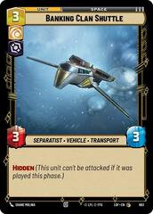 Banking Clan Shuttle - Foil