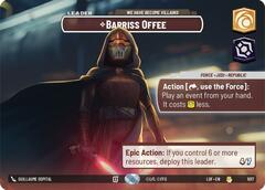 Barriss Offee - We Have Become Villains - Showcase