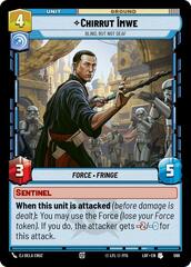 Chirrut Imwe - Blind, but not Deaf - Foil