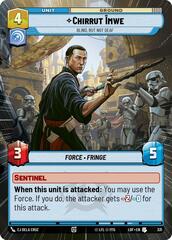 Chirrut Imwe - Blind, but not Deaf - Hyperspace