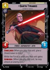 Darth Tyranus - Servant of Sidious - Foil