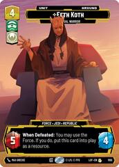 Eeth Koth - Spiritual Warrior - Prestige Foil