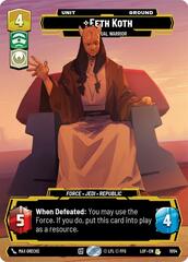 Eeth Koth - Spiritual Warrior - Prestige