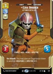 Ezra Bridger - Attuned With Life - Prestige Foil