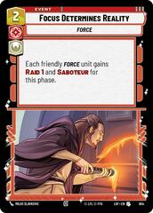 Focus Determines Reality - Foil