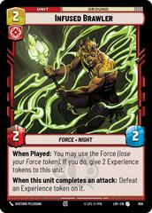 Infused Brawler - Foil