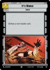 It's Worse - Foil