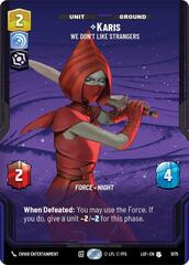 Karis - We Don't Like Strangers - Prestige Foil