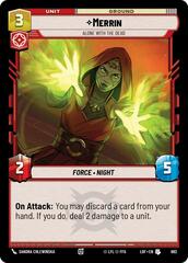 Merrin - Alone with the Dead - Foil