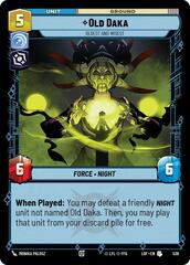 Old Daka - Oldest and Wisest - Foil