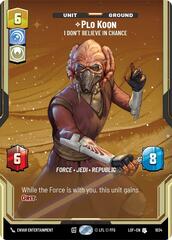 Plo Koon - I Don't Believe in Chance - Prestige