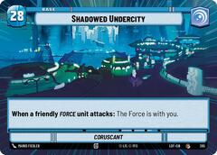 Shadowed Undercity // Force - Hyperspace