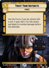 Trust Your Instincts - Hyperspace