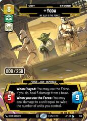 Yoda - My Ally is the Force - Serialized
