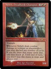 Neheb, Dreadhorde Champion - Foil - Retro Frame