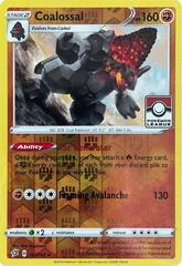 Coalossal - 107/192 - League Promo - Reverse Holo