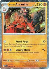 Hisuian Arcanine - 100/167 - Cosmos Holo