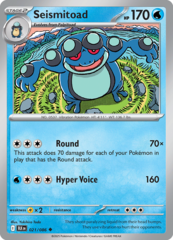 Seismitoad - 021/086 - Uncommon - Reverse Holo