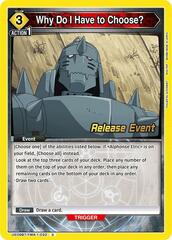 Why Do I Have to Choose? - UE09BT/FMA-1-032 - Common