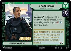 Moff Gideon - Formidable Commander (Judge Promo)