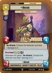 Bossk - Hunt By Instinct (Judge Promo) - Foil