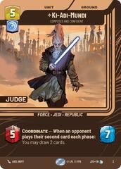 Ki-Adi-Mundi - Composed and Confident (Judge Promo) - Foil