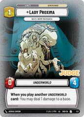 Lady Proxima - White Worm Matriarch (Judge Promo) - Foil