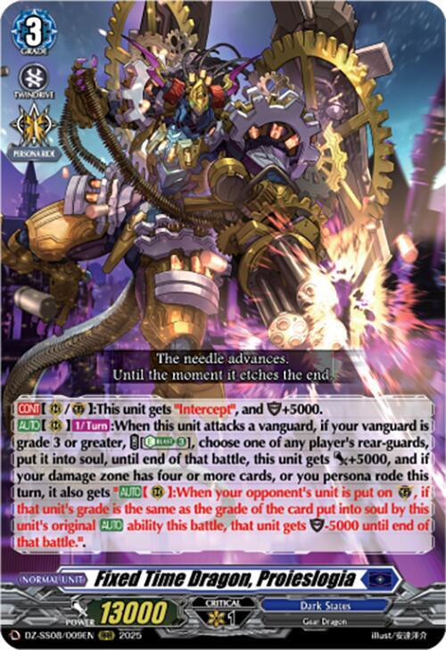 Fixed Time Dragon, Proieslogia - DZ-SS08/009EN  - RRR