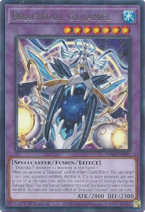Dracotail Gulamel - JUSH-EN007 - Rare - 1st Edition
