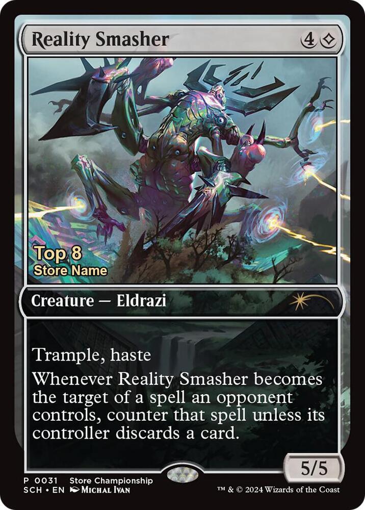 Reality Smasher (Top 8) - Store Championships Promo