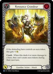 Renounce Grandeur