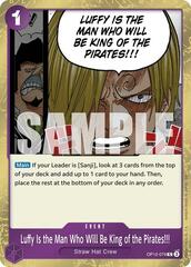 Luffy Is the Man Who Will Be King of the Pirates!!! - OP12-079 - R - Foil